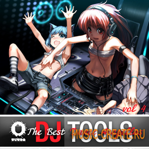 The Best Dance Acapellas vol 4 от DJ Tools - для танцевальной музыки The Best Dance Acapellas vol 4 от DJ Tools - для танцевальной музыки