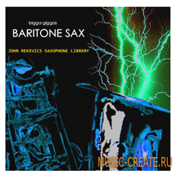 The John Rekevics Saxophone Library Baritone Sax GIGA BSOUNDZ от Bigga Giggas - сэмплы саксофона The John Rekevics Saxophone Library Baritone Sax GIGA BSOUNDZ от Bigga Giggas - сэмплы саксофона