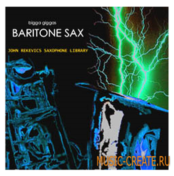 The John Rekevics Saxophone Library Baritone Sax GIGA BSOUNDZ от Bigga Giggas - сэмплы саксофона
