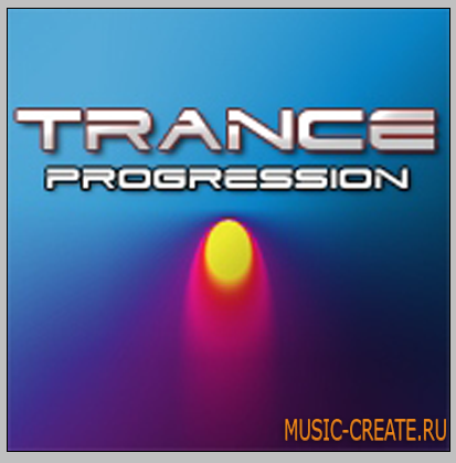 Trance Progression от MOTION STUDIO - сэмплы транс