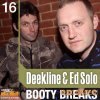 Deekline and Ed Solo Booty Breaks от Loopmasters - сэмплы Breakbeat, Breaks, Broken Beats, Electronica, Hip-Hop Deekline and Ed Solo Booty Breaks от Loopmasters - сэмплы Breakbeat, Breaks, Broken Beats, Electronica, Hip-Hop