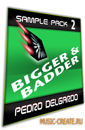 Sample Pack 2 - Bigger от Pedro Delgardo - сэмплы Techno Sample Pack 2 - Bigger от Pedro Delgardo - сэмплы Techno