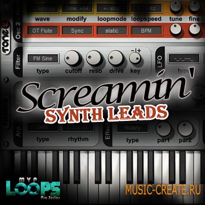 Screamin Synth Leads Synth Loops от MVP Loops - сэмплы синтезаторных лидов (MULTiFORMAT)