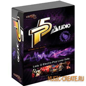 Lady G Electro-Pop Loop Sets от P5 Audio - лупы в стиле Lady G (WAV) Lady G Electro-Pop Loop Sets от P5 Audio - лупы в стиле Lady G (WAV)