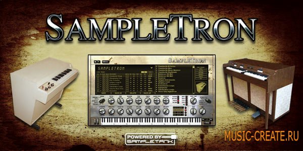 SampleTron VSTi RTAS v1.0 + LiBRARiES от IK Multimedia - виртуальный инструмент
