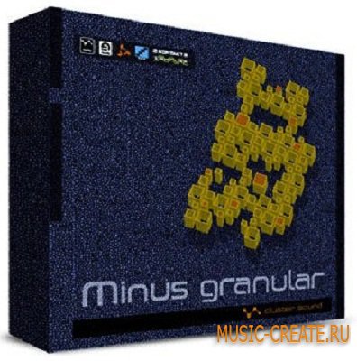 Minus Granular от Cluster Sound - сэмплы minimal (Wav/Rex)