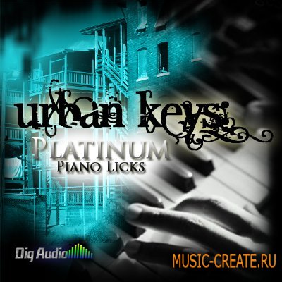 Urban Keys Platinum Piano Licks от Digg Audio - сэмплы пианино (MULTIFORMAT)