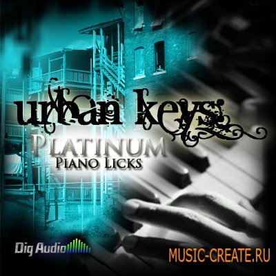Urban Keys Platinum Piano Licks от Digg Audio - сэмплы пианино (MULTIFORMAT) Urban Keys Platinum Piano Licks от Digg Audio - сэмплы пианино (MULTIFORMAT)