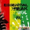 Freak Records Essential Freak Vocal Vol 1 (WAV) - вокальные сэмплы для Reggae, Reggaeton, Dub, Dubstep