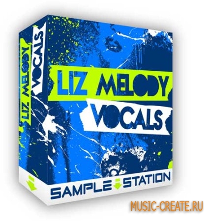 Sample Station Liz Melody Vocals (WAV) - вокальные сэмплы