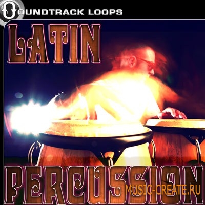 Soundtrack Loops Latin Percussion (Multiformat) - сэмплы Латинских перкуссий