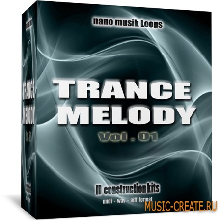 Nano Musik Loops Trance Melody Vol 1 (MULTiFORMAT) - сэмплы Trance