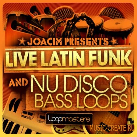 Loopmasters Live Latin Funk And Nu Disco Bass Loops (WAV  Rex2) - сэмплы Latin Funk, Deep House, Soul, Broken Beat, Nu Disco