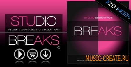Zenhiser Studio Essentials Breaks (WAV) - сэмплы Breaks