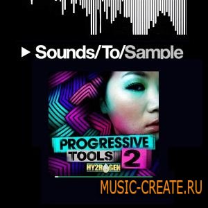 Progressive Tools 2 от Hy2rogen - сэмплы progressive house (WAV)