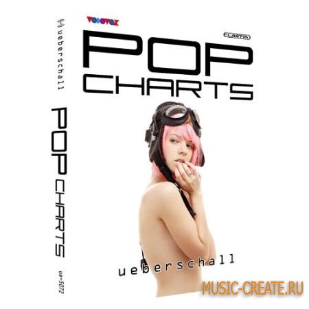 Pop Charts от Ueberschall - звуки для Pop, Disco (Elastik Soundbank)