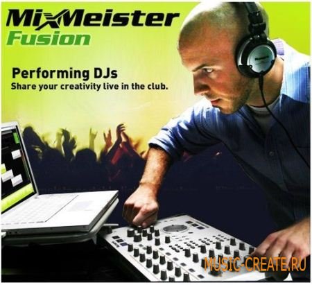 MixMeister Fusion V7.4.4 от MixMeister - инструмент dj
