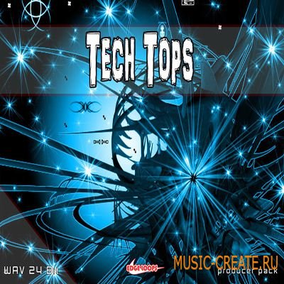 Edge Loops Tech Tops (wav) - сэмплы Tech-House