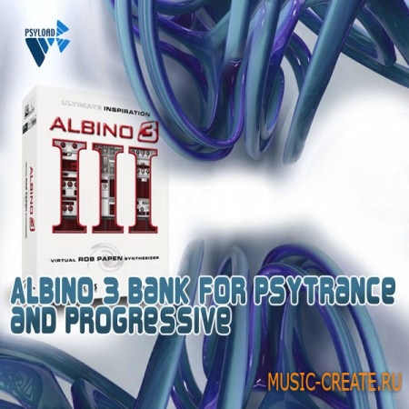 Psyload Albino 3 Bank for Psytrance & Progressive - пресеты для Albino 3 Psyload Albino 3 Bank for Psytrance & Progressive - пресеты для Albino 3