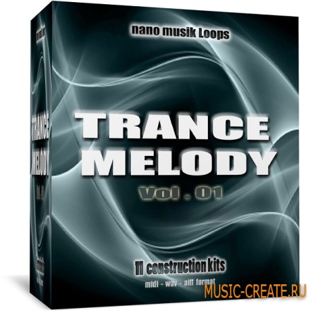 Nano Musik Loops Trance Melody Vol 1 (MULTiFORMAT) - сэмплы Trance Nano Musik Loops Trance Melody Vol 1 (MULTiFORMAT) - сэмплы Trance