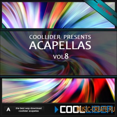 Coollider presents - Acapellas vol.8 - сборка акапелл Coollider presents - Acapellas vol.8 - сборка акапелл
