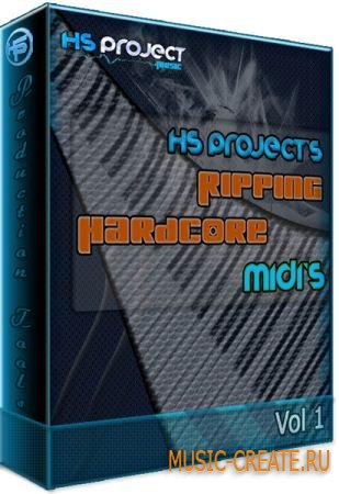 HS Projects Ripping Hardcore Midis Vol 1 (MIDI) - мелодии Hardcore HS Projects Ripping Hardcore Midis Vol 1 (MIDI) - мелодии Hardcore