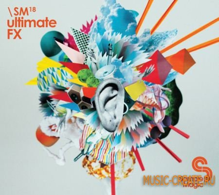Ultimate FX от Sample Magic - сэмплы FX (WAV)