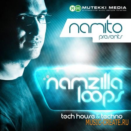 Namzilla Loops от Mutekki Media - сэмплы House (WAV) Namzilla Loops от Mutekki Media - сэмплы House (WAV)