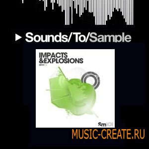 SM101 Impacts & Explosions (WAV) - сэмплы для танцевальной музыки