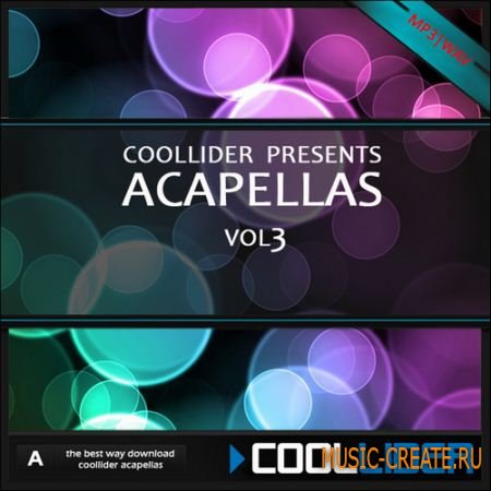 Coollider presents - Acapellas vol3 - сборка акапелл Coollider presents - Acapellas vol3 - сборка акапелл