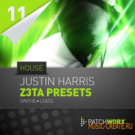 Loopmasters Justin Harris House Synths: Z3TA+ Presets - пресеты для Z3TA+ Loopmasters Justin Harris House Synths: Z3TA+ Presets - пресеты для Z3TA+