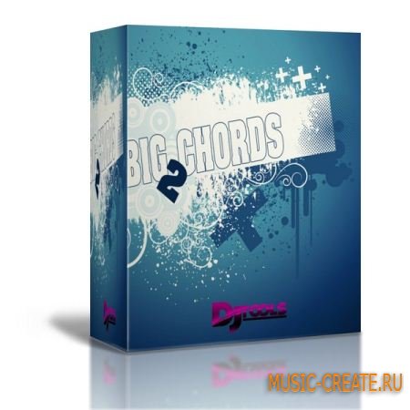 Dj Tools Big Chords Vol 2 (WAV MIDI) - сэмплы и мелодии аккордов