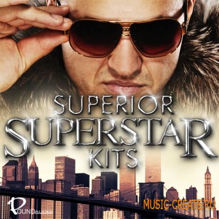 Pound Audio Superior SuperStar Kits (WAV) - сэмплы Rock, Pop, Hip Hop, Dirty South, R&B