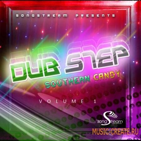 Song Stream - Dubstep Southern Candy (WAV) - сэмплы Dubstep