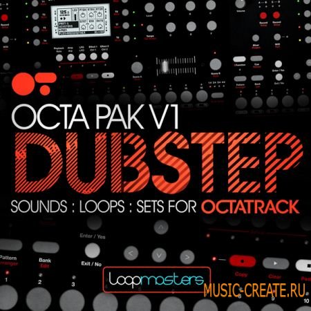 Loopmasters Octapack V1: Dubstep (wav&Octatrack) - сэмплы Dubstep