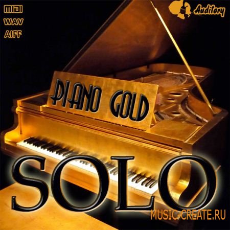 Auditory Piano Gold Solo (MULTiFORMAT) - сэмплы фортепьяно