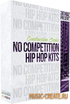 Diginoiz No Competition Hip Hop Kits (MULTiFORMAT) - сэмплы Hip Hop