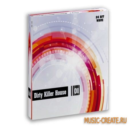 Sound Killers Dirty Killer House (WAV MIDI) - сэмплы и мелодии Dirty Dutch House Sound Killers Dirty Killer House (WAV MIDI) - сэмплы и мелодии Dirty Dutch House
