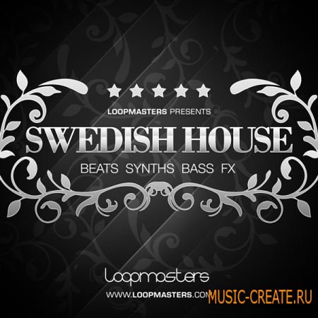 Swedish House от Loopmasters - сэмплы House (MULTiFORMAT) Swedish House от Loopmasters - сэмплы House (MULTiFORMAT)