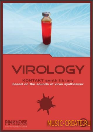PinkNoise Studio Virology Synth (KONTAKT) - библиотека синтезатора Access Indigo2/VirusC PinkNoise Studio Virology Synth (KONTAKT) - библиотека синтезатора Access Indigo2/VirusC