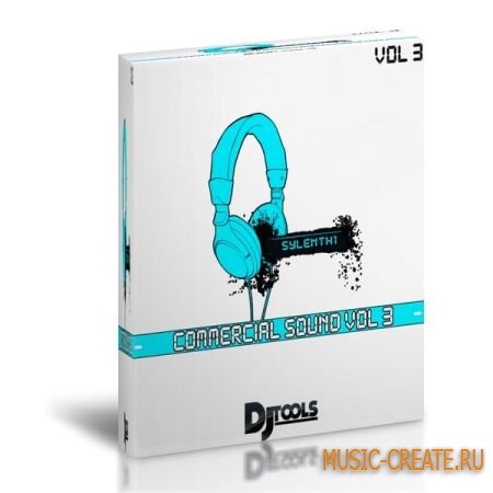 Dj Tools Commercial Sound Bank Vol 3 - пресеты для Sylenth Dj Tools Commercial Sound Bank Vol 3 - пресеты для Sylenth