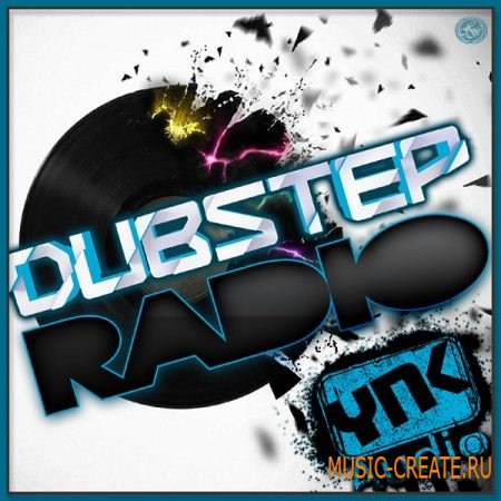 YnK Audio Dubstep Radio (WAV MIDI Fruity Loops) - сэмплы Dubstep