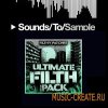 Filthy Patches Ultimate Filth Pack - пресеты для Massive