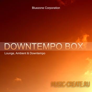 Bluezone Corporation Downtempo Box (WAV REX AIFF) - сэмплы Lounge, Ambient