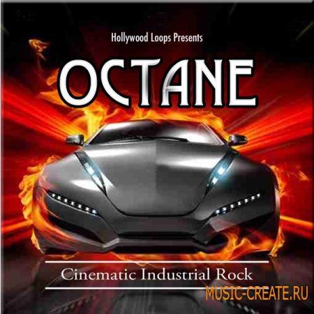 Hollywood Loops Octane: Cinematic Industrial Rock Library (MULTiFORMAT) - кинематографические сэмплы