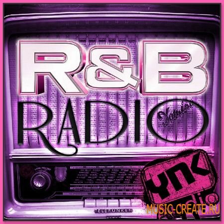 YnK Audio R&B Radio (WAV) - сэмплы R&B YnK Audio R&B Radio (WAV) - сэмплы R&B