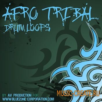 Bluezone Corporation Afro Tribal Drum Loops (WAV AIFF) - сэмплы Dance Bluezone Corporation Afro Tribal Drum Loops (WAV AIFF) - сэмплы Dance