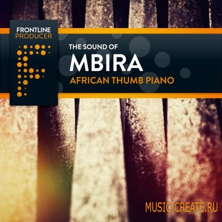 Organic Loops The Sound of Mbira - African Thumb Piano (Multiformat) - звуки африканского Thumb фортепиано