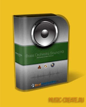 Beat Production Brass Orchestra Sound Kit (Wav Sf2) - сэмплы медных инструментов