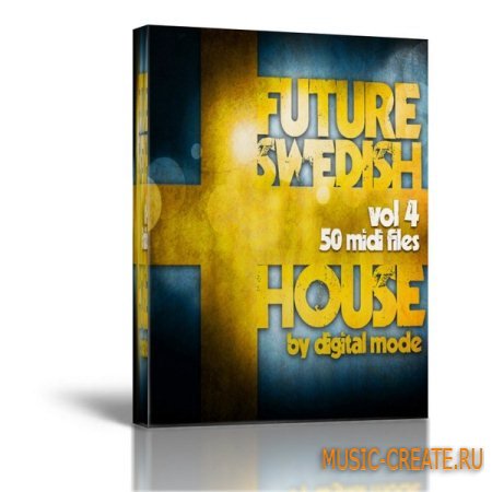 Shockwave Future Swedish House Vol 4 (MIDI) - мелодии House